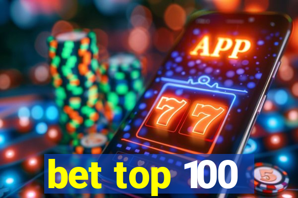 bet top 100